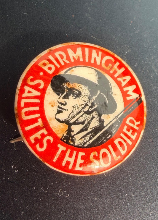 ww2 BIRMINGHAM SALUTES THE SOLDIER FUNDRAISING PIN BADGE RARE