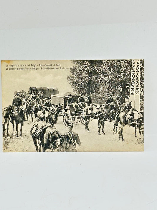 WW1 post card- THE DESPERATE DEFENCE OF BELGIAN FORTS SUPPLY TRAIN